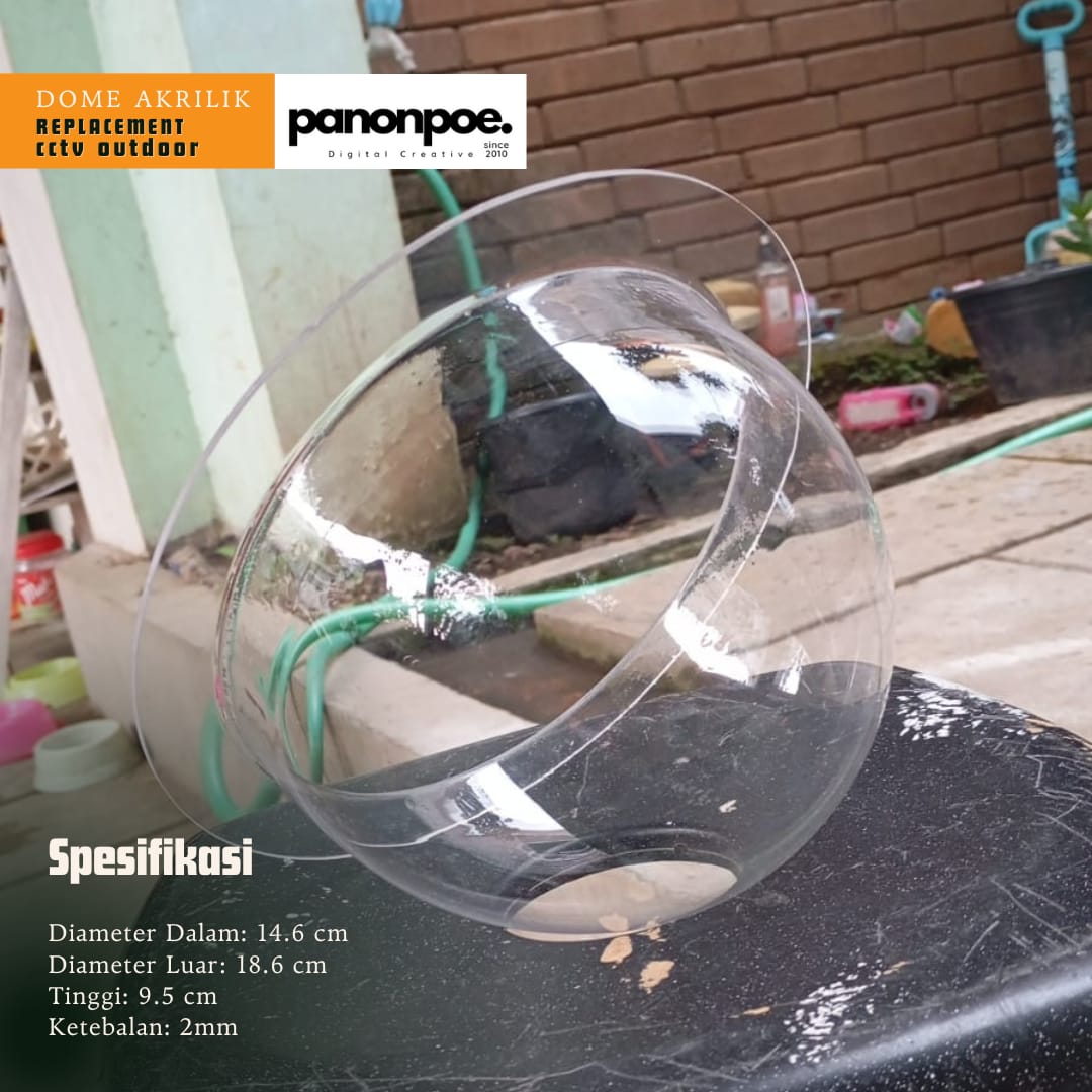 Dome Akrilik Diameter = 14.6 cm